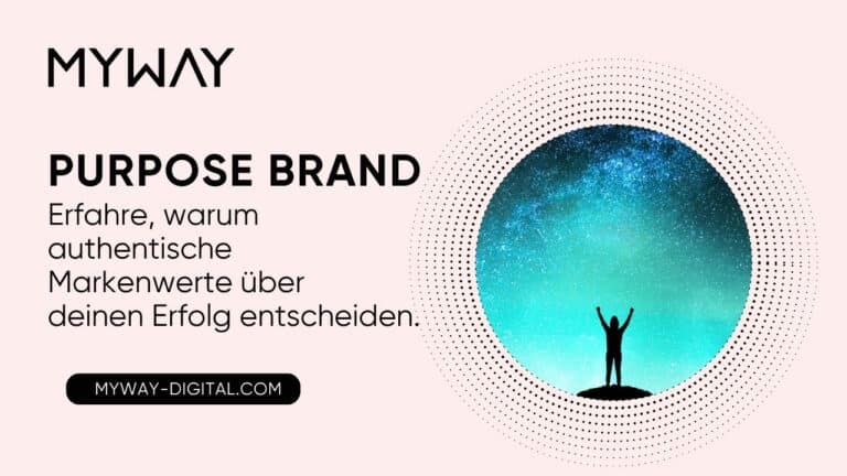 Purpose Brand - authentische Markenwerte als Kompass